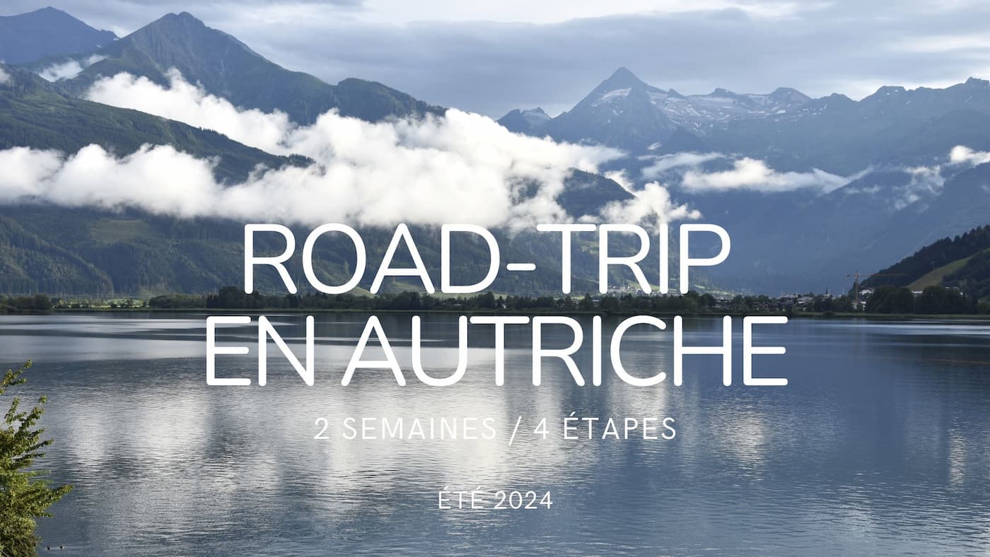Road trip en Autriche