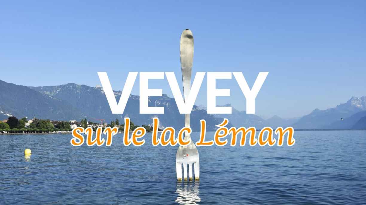 Vevey, ville touristique au bord du lac Léman