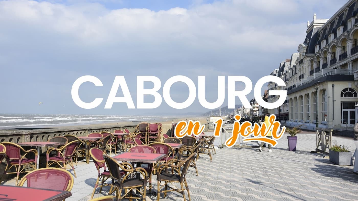Visiter Cabourg en 1 journée : que faire et que voir ?