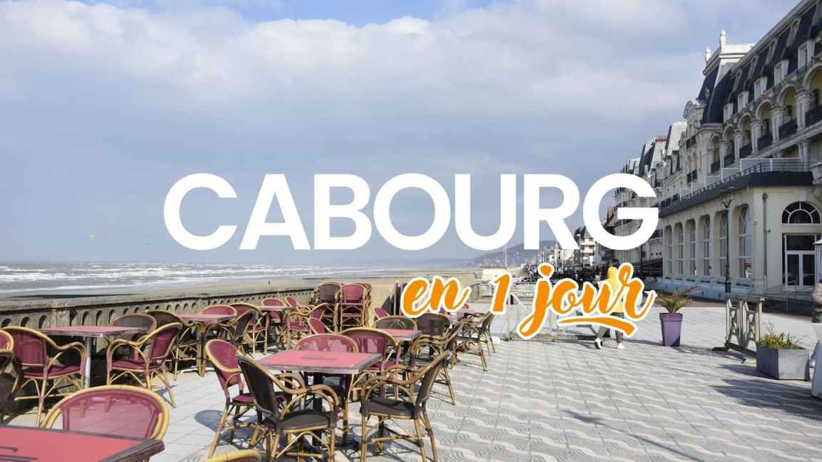Visiter Cabourg en 1 journée : que faire et que voir&nbsp;?