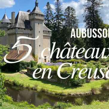 Idées de visites de châteaux en Creuse