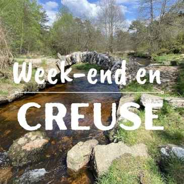 Idées de week-ends dans la Creuse