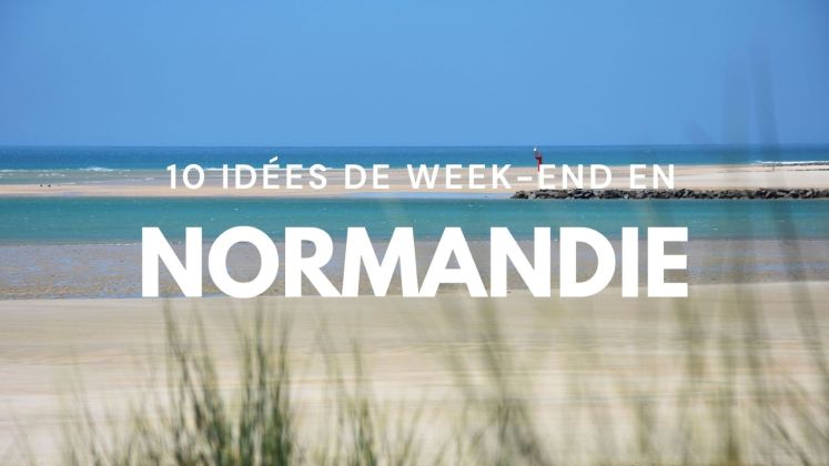 idées de week-end en Normandie