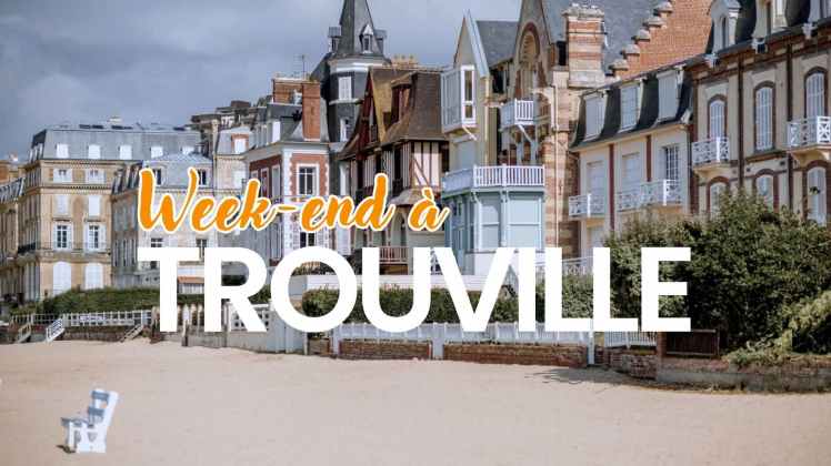 Week-end à Trouville-sur-Mer en Normandie 