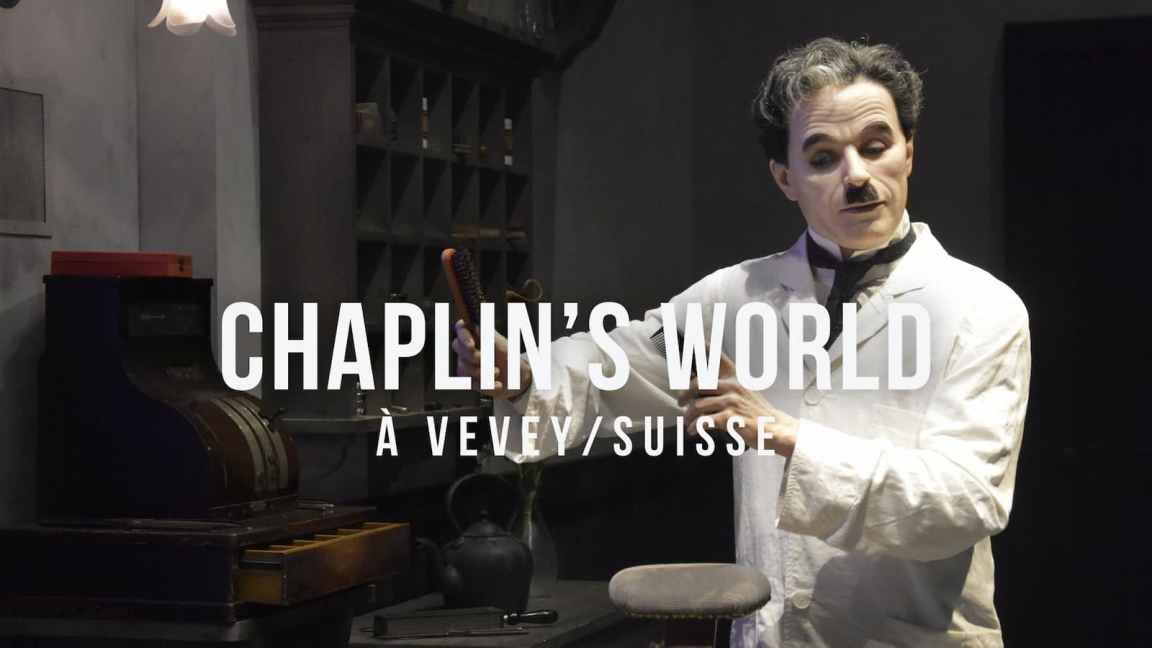 Chaplin’s World à Vevey : de Charlot au Manoir de&nbsp;Ban